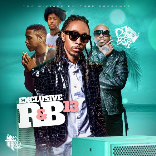 Exclusive R&b 13 - DJ B-SKI