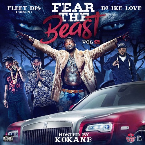 Fear The Beast 2 - DJ Ike Love, Fleet DJs