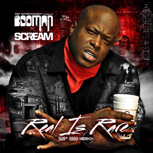 Real Is Rare - Booman (DJ Scream)