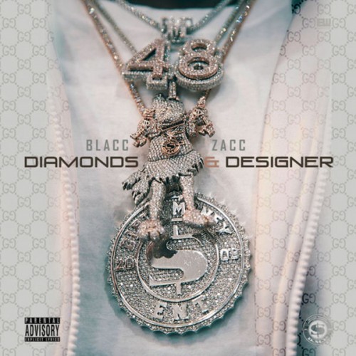 Diamonds & Designer - Blacc Zacc