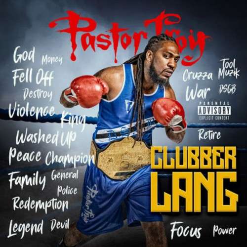 Pastor Troy - Clubber Lang