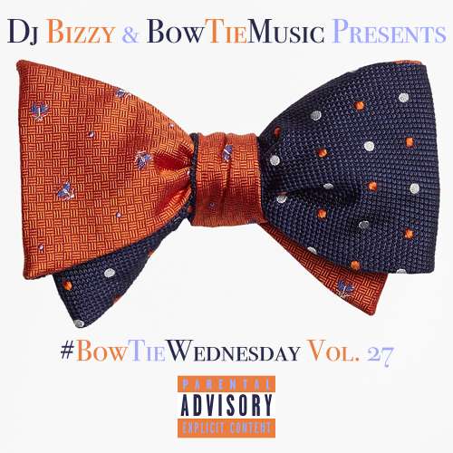 Various Artists - #BowTieWednesday Vol. 27
