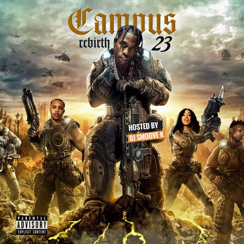 Campus Rebirth 23 - DJ Smoove K