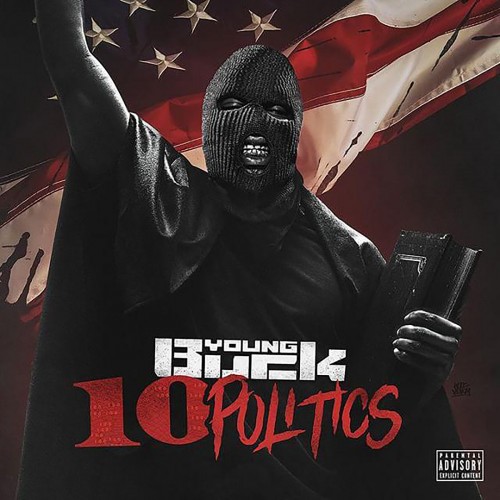 10 Politics - Young Buck