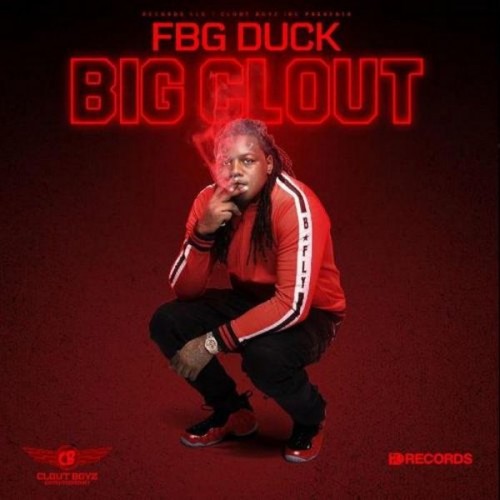 Big Clout - FBG Duck