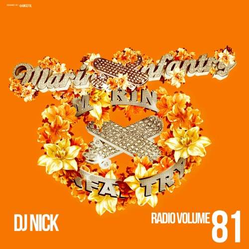 Various Artists - DJ Nick Radio 81