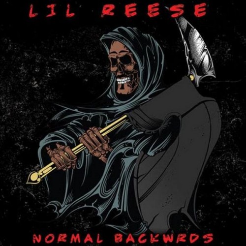 Normal Backwrds - Lil Reese