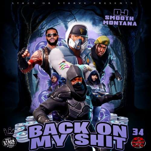 Various Artists - Back On My Shit 34