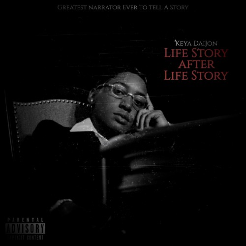 Life Story After Life Story - 'Keya DaiJon (DJ Jon Wells)