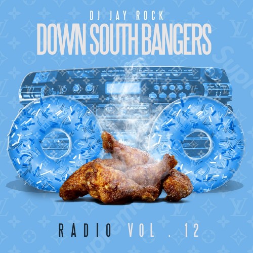 Down South Bangers Radio 12  - DJ Jay Rock