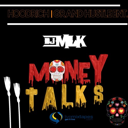 Money Talks 2 - DJ MLK