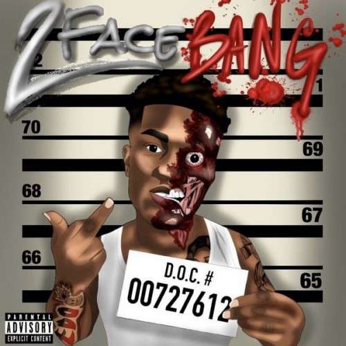 Fredo Bang - 2 Face Bang