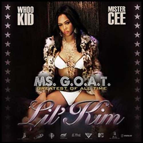 Lil Kim - Ms. G.O.A.T.