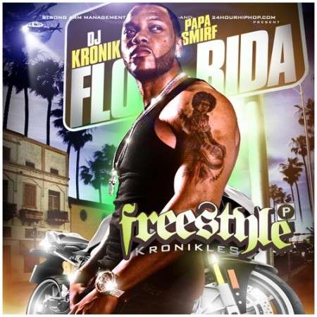 Flo-Rida - Freestyle Kronikles