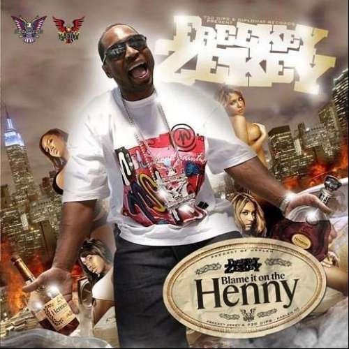 Freekey Zekey - Blame It On The Henny