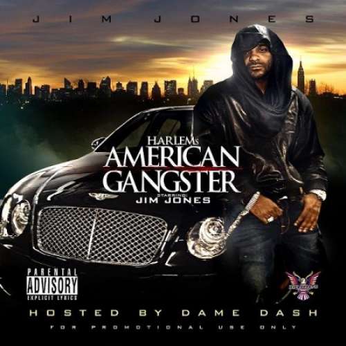 Jim Jones - Harlem's American Gangster (Hosted by Dame Dash)