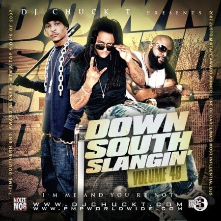 Down South Slangin' 48 - DJ Chuck T