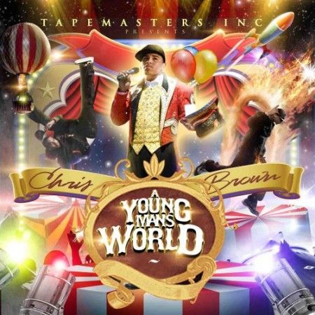 A Young Mans World - Chris Brown (Tapemasters Inc.)