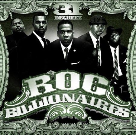 ROC Billionaires - DJ 31 Degreez