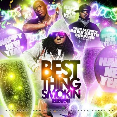 Best Thing Smokin' Vol. 11 - DJ Smallz