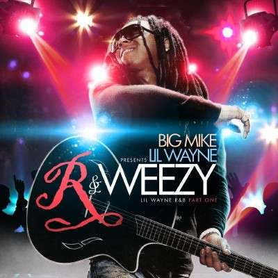 Lil Wayne - R & Weezy R&B, Part 1