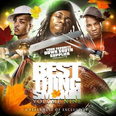 Best Thing Smokin, Vol. 9 - DJ Smallz