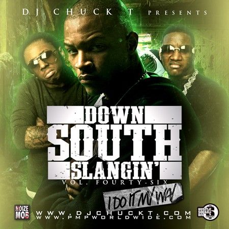 Down South Slangin' Vol. 46 - DJ Chuck T