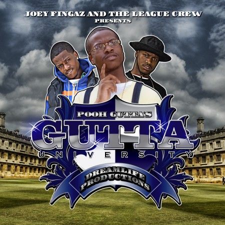 Gutta University - Pooh Gutta (Joey Fingaz)