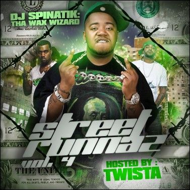 Street Runnaz, Vol. 4 (Hosted by Twista) - DJ Spinatik