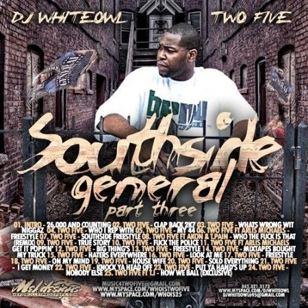 Southside General, Part 3 - Two Five (DJ White Owl)