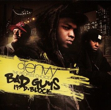 Bad Guys 19 - D-Block (DJ Envy)