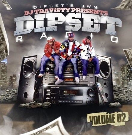 Dipset Radio, Vol. 2 - Diplomat Records, DJ Travisty