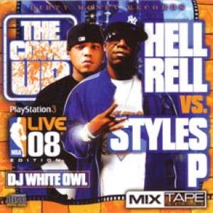 Hell Rell Vs. Styles P - The Come Up Mixtape