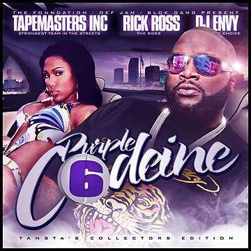 Various Artists - Tapemasters Inc. Presents: Purple Codeine 6 (Hosted by Rick Ross)