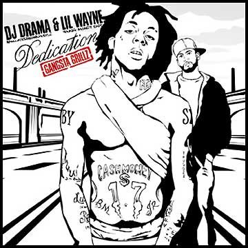 Dedication - Lil Wayne (DJ Drama)