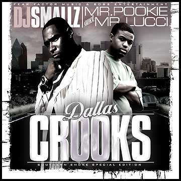 Mr. Pookie & Mr. Lucci - Dallas Crooks