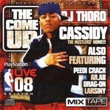 Cassidy - The Come Up (The Hustlers Home)