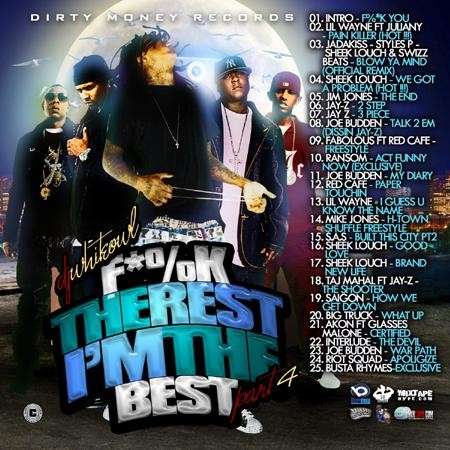 Various Artists - F*%k The Rest, I'm The Best, Part 4