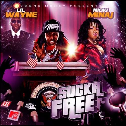 Nicki Minaj - Sucka Free (Hosted By Lil Wayne)
