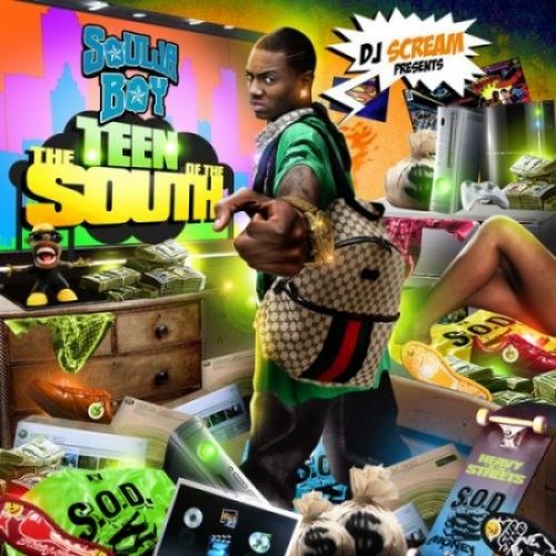 The Teen Of The South - Soulja Boy (DJ Scream)