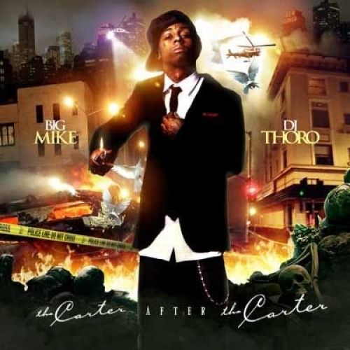 The Carter After The Carter - Lil Wayne (Big Mike, DJ Thoro)