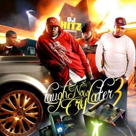 Laugh Now Cry Later 3 - D-Block (DJ Hitz)