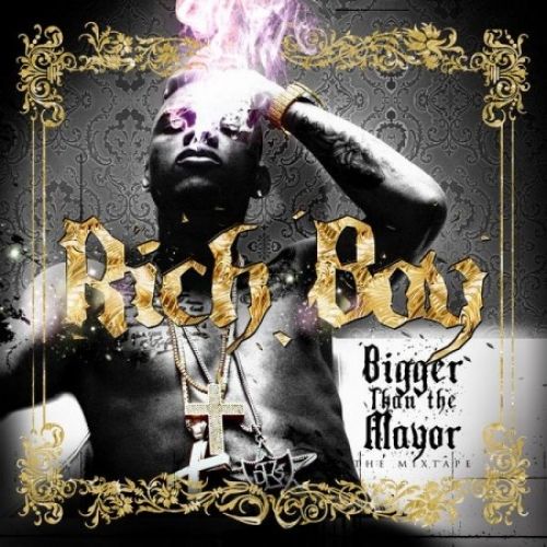 Bigger Than The Mayor - Rich Boy (Zone 4)