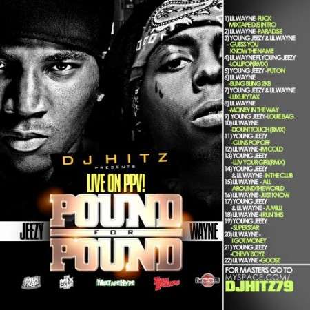 Young Jeezy & Lil Wayne - Pound For Pound