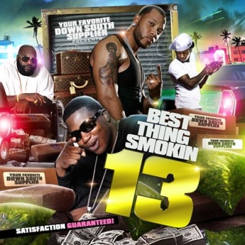 Best Thing Smokin 13 - DJ Smallz