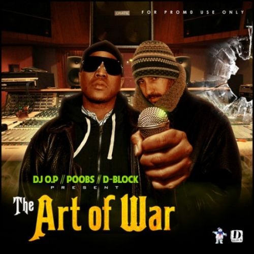 The Art Of War (Hosted by Poobs) - D-Block (DJ O.P.)