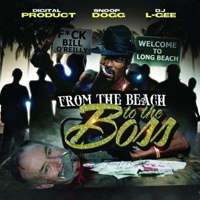 Snoop Dogg - From The Beach to the Boss
