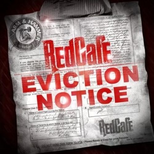 Eviction Notice - Red Cafe (DJ Envy)