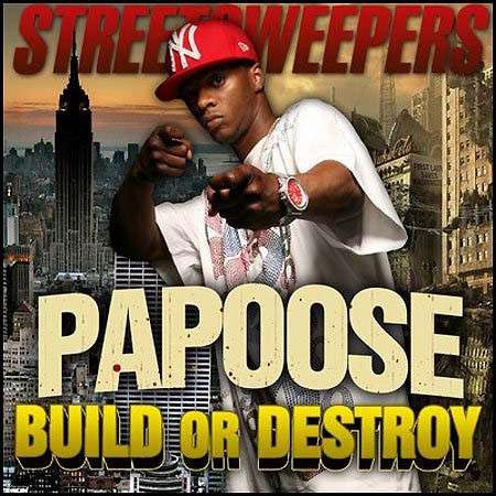 Various Artists - Papoose Build Or Destroy