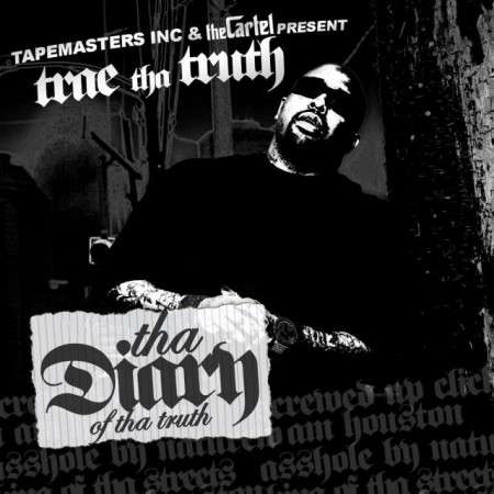 Trae - Tha Diary Of Tha Truth